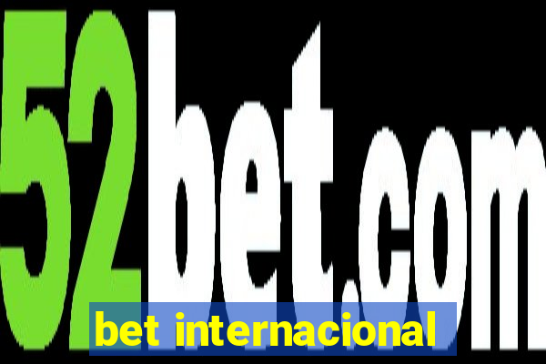 bet internacional